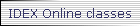 IDEX Online classes